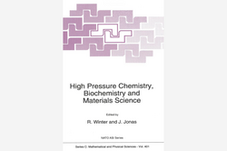 Cover High Pressure Chemistry, Biochemistry and Material Science Cover High Pressure Chemistry, Biochemistry and Material Science